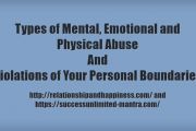 Types of Mental, Emotional and Physical Abuse and Violations of Personal Boundaries